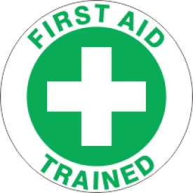 FIRST AID TRAINED