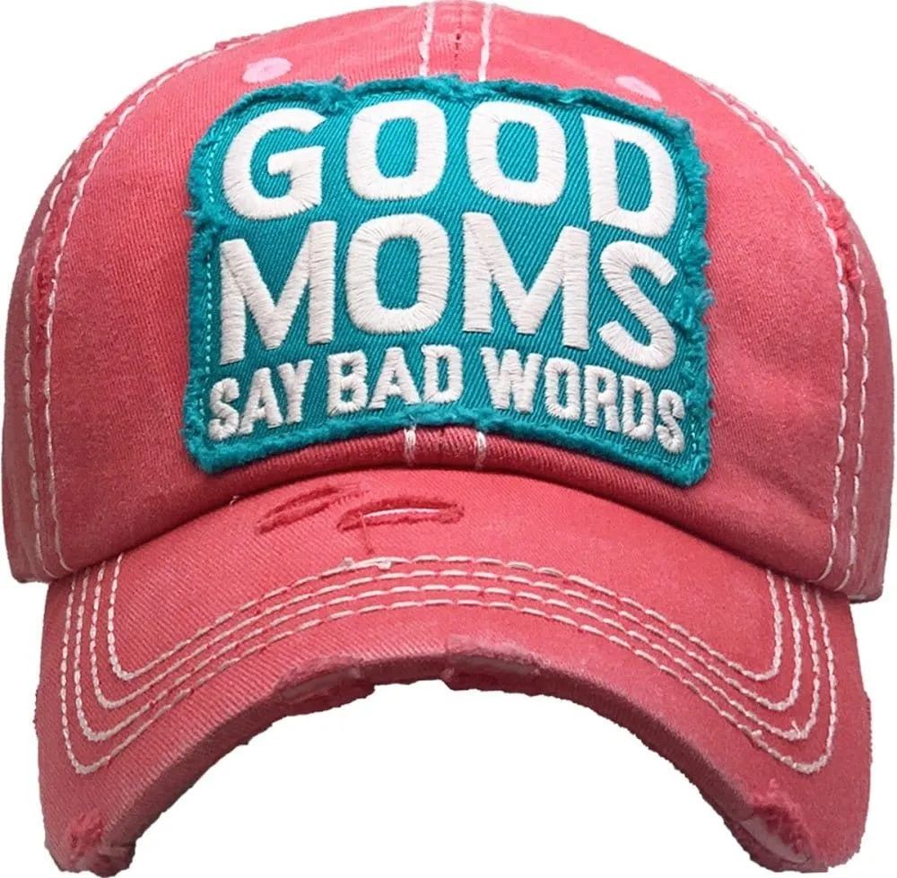 KBV1369 "Good Moms Say Bad Words" Vintage Washed Baseball Cap