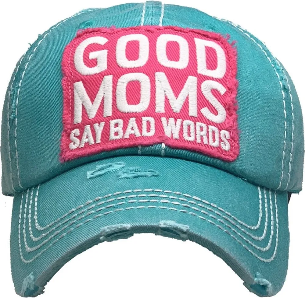 KBV1369 "Good Moms Say Bad Words" Vintage Washed Baseball Cap