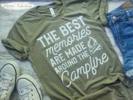 The Best Memories Are Made Around The Campfire Handmade Womens T-Shirt